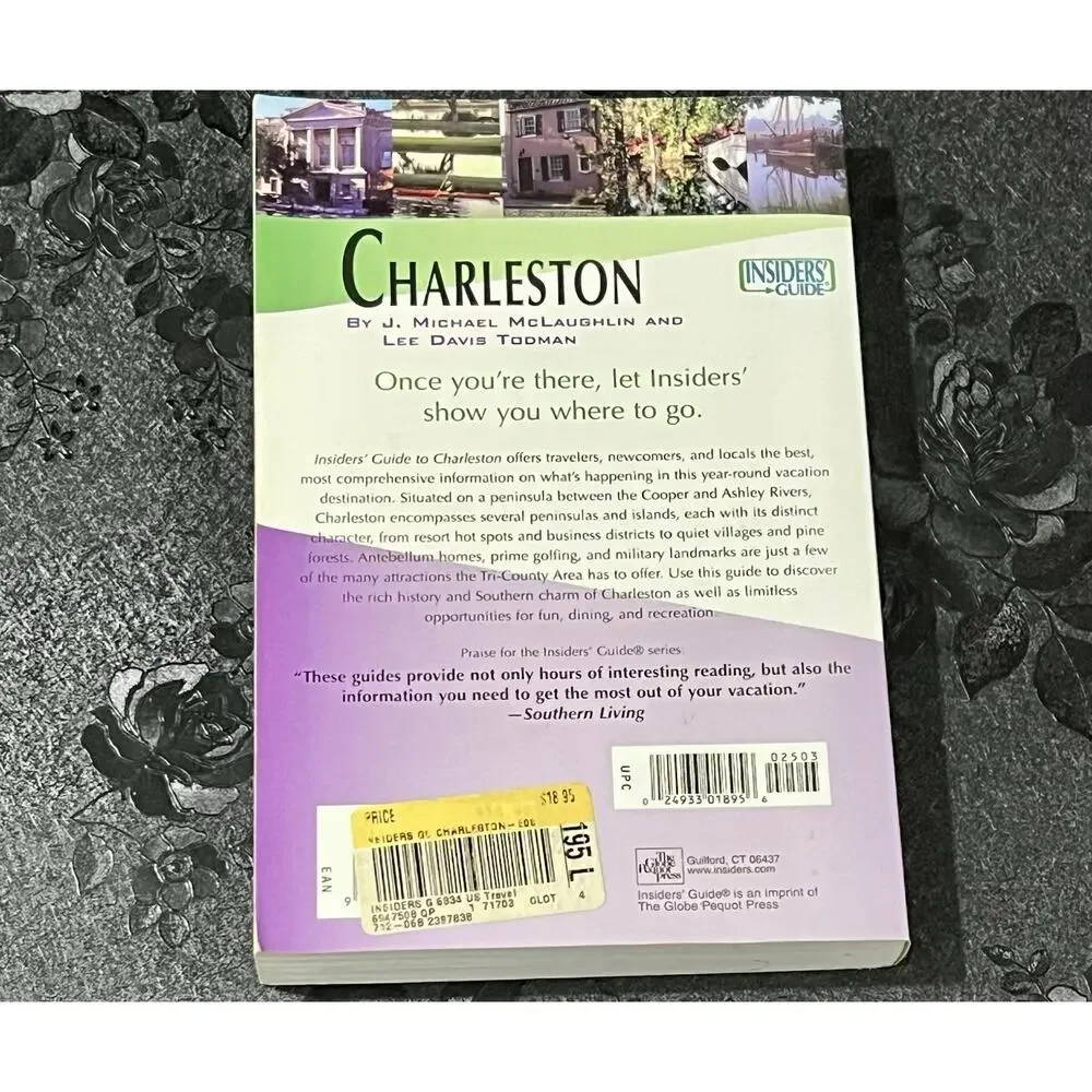The Insiders Guide to Charleston Including Mt. Pleasant Summerville 2003